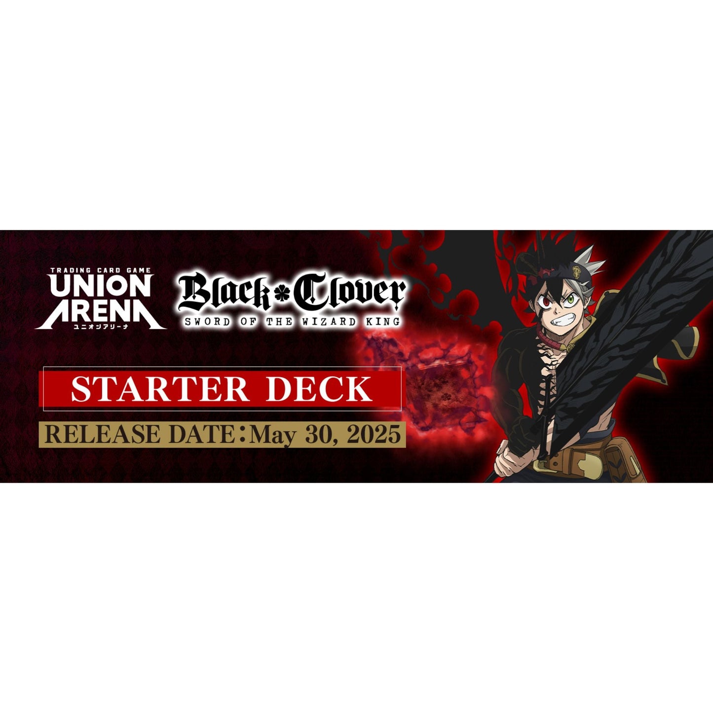 Union Arena Black Clover Starter Deck (Presell)